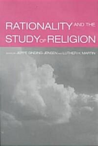 Rationality and the Study of Religion (Paperback)