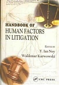 Handbook of Human Factors in Litigation (Hardcover)