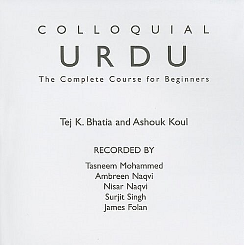 Colloquial Urdu: The Complete Course for Beginners (Audio CD)