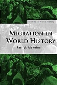 Migration In World History (Hardcover)