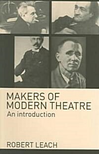 Makers of Modern Theatre : An Introduction (Paperback)