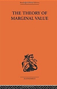 The Theory of Marginal Value (Hardcover, 1st)