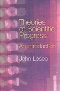 Theories of Scientific Progress : An Introduction (Paperback)