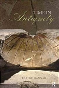 Time in Antiquity (Paperback)