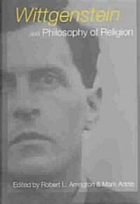 Wittgenstein and Philosophy of Religion (Paperback)