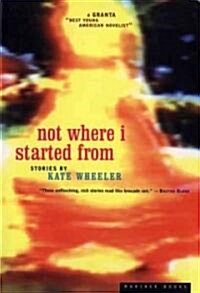 Not Where I Started from (Paperback)
