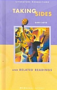 McDougal Littell Literature Connections: Taking Sides Student Editon Grade 8 1998 (Hardcover)