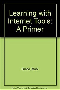Learning With Internet Tools (Paperback)