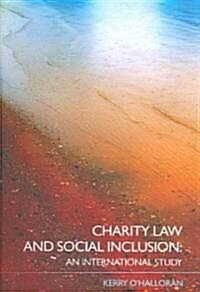 Charity Law and Social Inclusion : An International Study (Paperback)