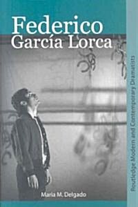 Federico Garcia Lorca (Paperback)