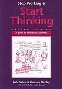 Stop Working & Start Thinking (Paperback, 2 ed)