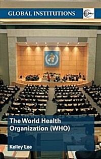 The World Health Organization (Who) (Paperback)