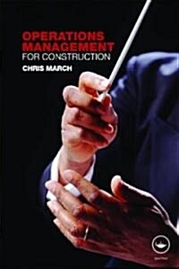 Operations Management for Construction (Paperback)