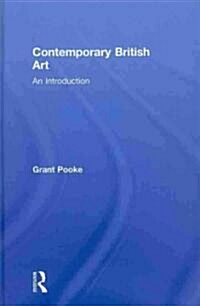 Contemporary British Art : An Introduction (Hardcover)