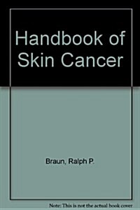 Handbook of Skin Cancer (Hardcover)