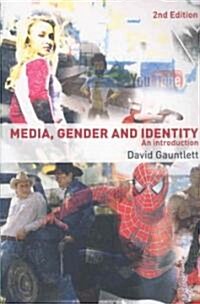 Media, Gender and Identity : An Introduction (Paperback, 2 ed)