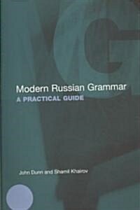 Modern Russian Grammar : A Practical Guide (Paperback)
