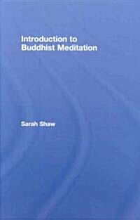 Introduction to Buddhist Meditation (Hardcover)