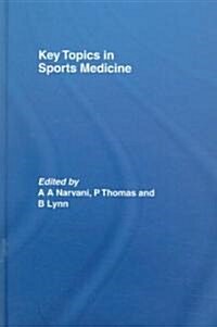 Key Topics in Sports Medicine (Hardcover, 1st)