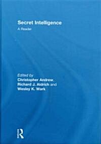 Secret Intelligence : A Reader (Hardcover)
