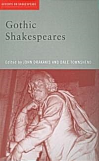 Gothic Shakespeares (Paperback)