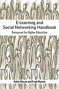 e-Learning and Social Networking Handbook : Resources for Higher Education (Paperback)