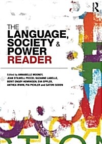 The Language , Society and Power Reader (Paperback)