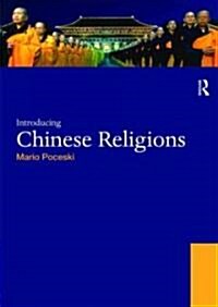 Introducing Chinese Religions (Paperback)