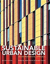 Sustainable Urban Design : An Environmental Approach (Paperback, 2 ed)