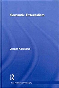 Semantic Externalism (Hardcover)