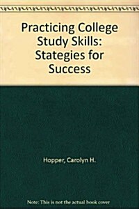 Practicing College Study Skills (Paperback)