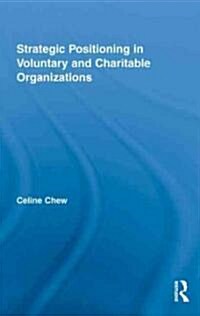 Strategic Positioning in Voluntary and Charitable Organizations (Hardcover)