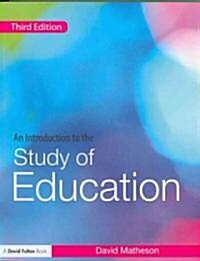 An Introduction to the Study of Education (Paperback, 3rd)