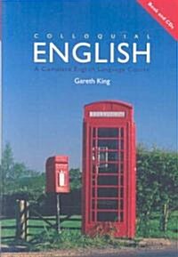 Colloquial English: A Course for Non-Native Speakers (Hardcover)