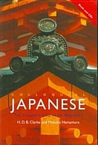 Colloquial Japanese: The Complete Course for Beginners [With Paperback Book] (Audio CD)