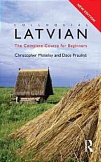 Colloquial Latvian : The Complete Course for Beginners (Paperback, 2 Rev ed)