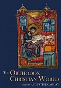 The Orthodox Christian World (Hardcover)