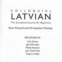 Colloquial Latvian : The Complete Course for Beginners (CD-Audio, 2 New edition)