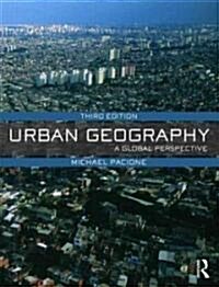 Urban Geography : A Global Perspective (Paperback)