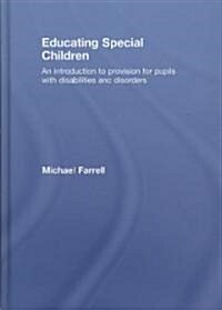 Educating Special Children (Hardcover, 1st)