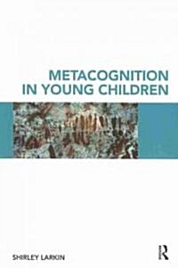 Metacognition in Young Children (Paperback, 1st)