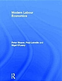 Modern Labour Economics (Hardcover)