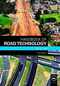 Handbook of Road Technology (Hardcover, 4 ed)