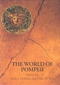 The World of Pompeii (Paperback)