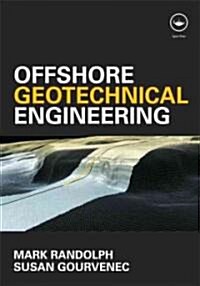 Offshore Geotechnical Engineering (Hardcover)