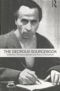 The Decroux Sourcebook (Paperback)