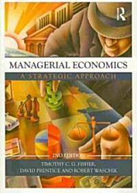 Managerial Economics : A Strategic Approach (Paperback)