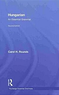 Hungarian: An Essential Grammar (Hardcover, 2 ed)