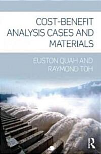 Cost-Benefit Analysis : Cases and Materials (Paperback)