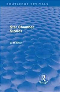 Star Chamber Stories (Routledge Revivals) (Hardcover)